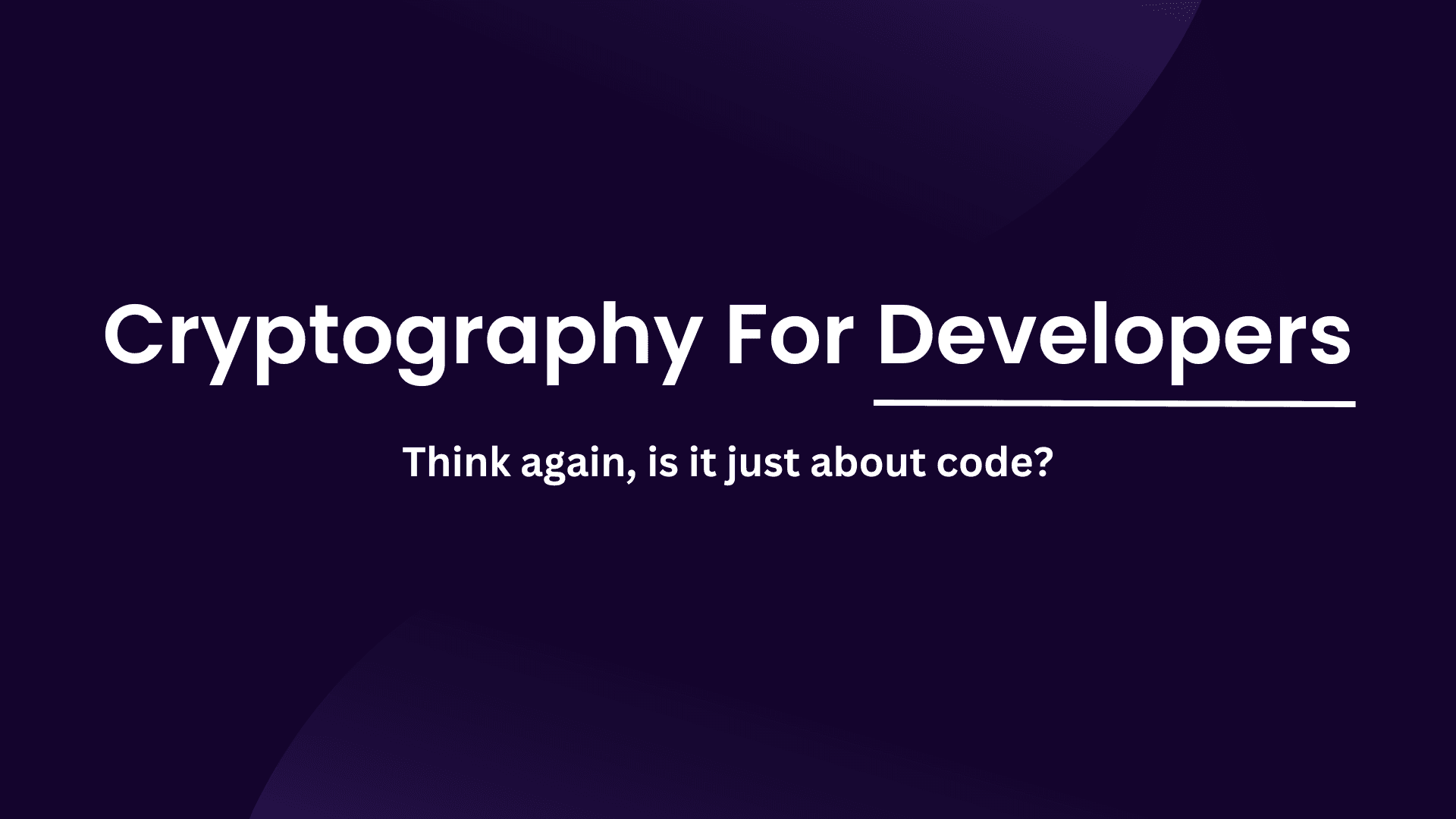 Cryptography 101: A Developer's Guide to Secure Coding